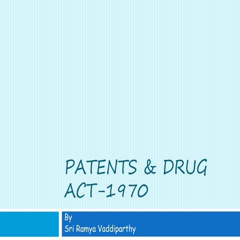 Patents & drug act 1970. Ph. Jurisprudence