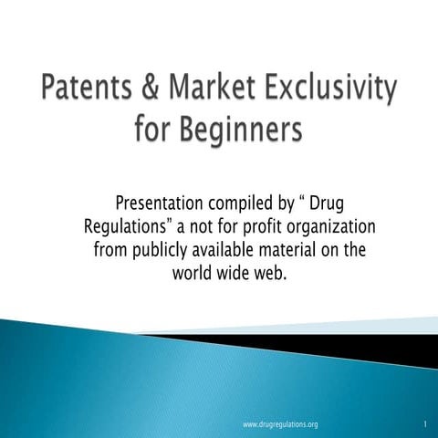 Patents & market exclusivity