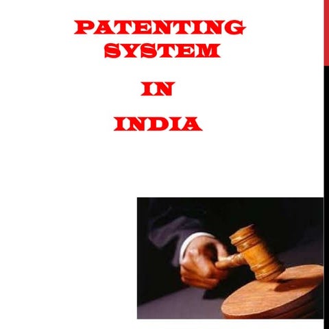 Patent system in India,definition scope importance