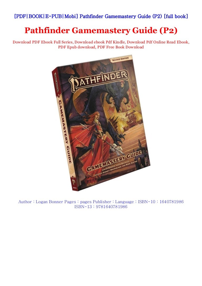 Pathfinder Gamemastery Guide P2 By Logan Bonner