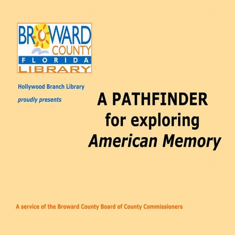 Search, Browse, Link : a Pathfinder for exploring American Memory