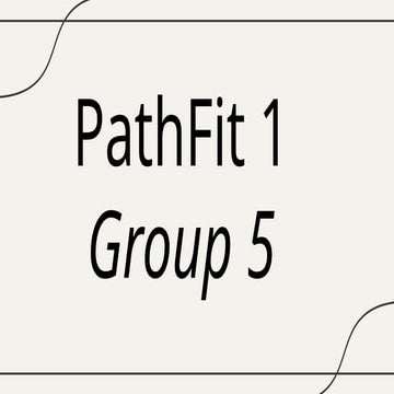 .Pathfit-group-5.pptx_physical_education | PPTX