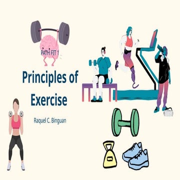 PATH FIT 1 principles of training and exercise