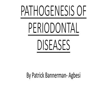 Pathogenesis of periodontal diseases