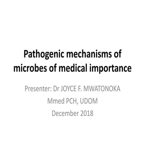 Pathogenic mechanisms of microbes of medical importance