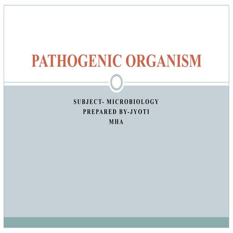Pathogenic organism