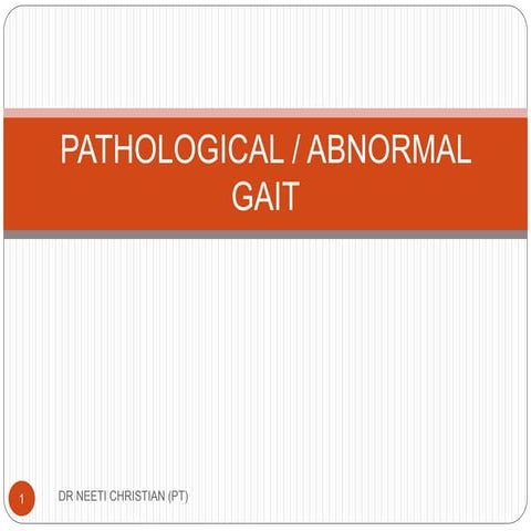 Pathological gait