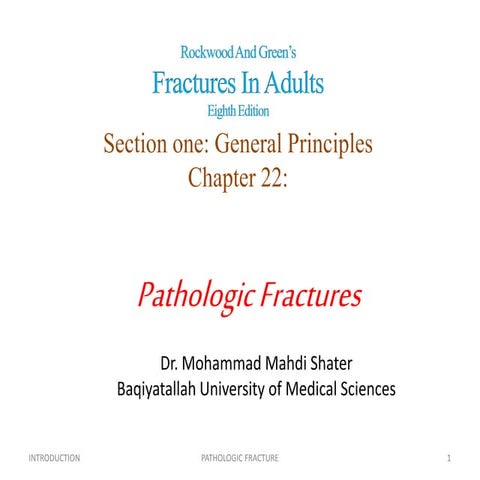 Pathologic fractures