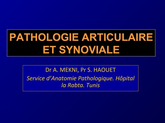 Pathologie non tumorale de los et de la synoviale