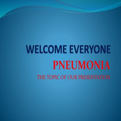 Presentation on Pneumonia
