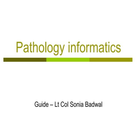 Pathology informatics