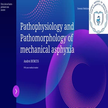 Pathology of mechanical asphyxia - a brief overview