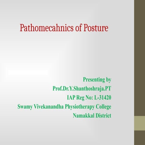 Pathomechanics of Posture: A Physiotherapy Module