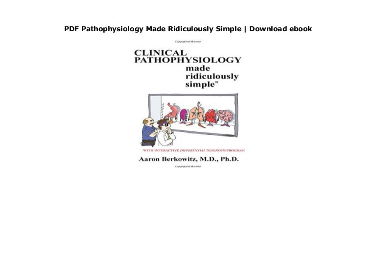 pathophysiology made ridiculously simple pdf download