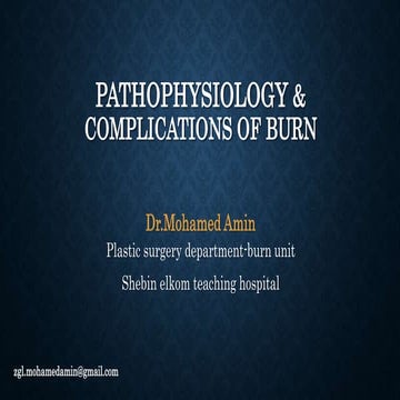 Pathophysiology and complications of burn