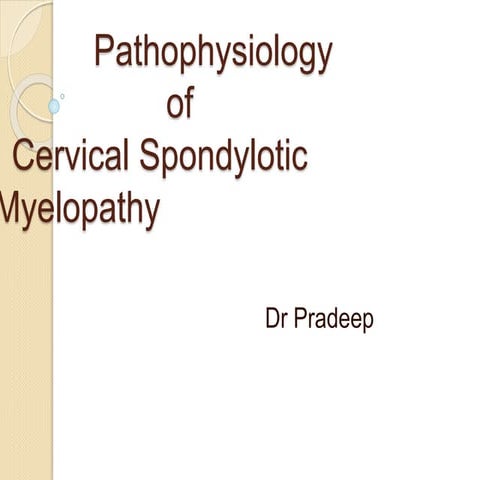 Pathophysiology of csm.pptx