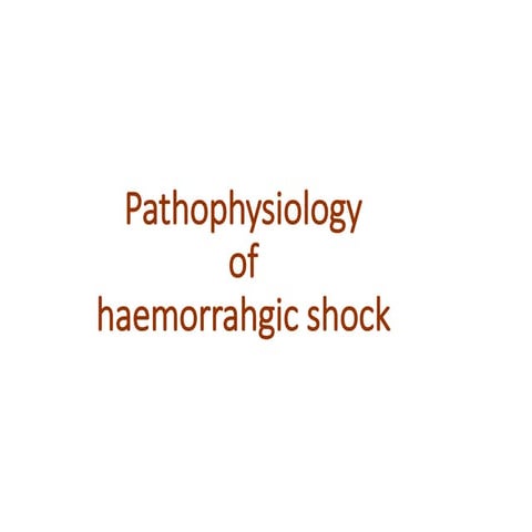 Pathophysiology of haemorrahgic shock.pdf