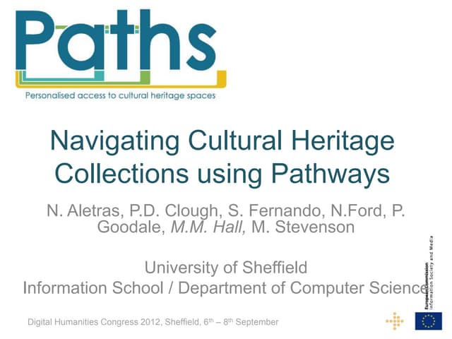 PATHS at Digital Humanities Congress 2012