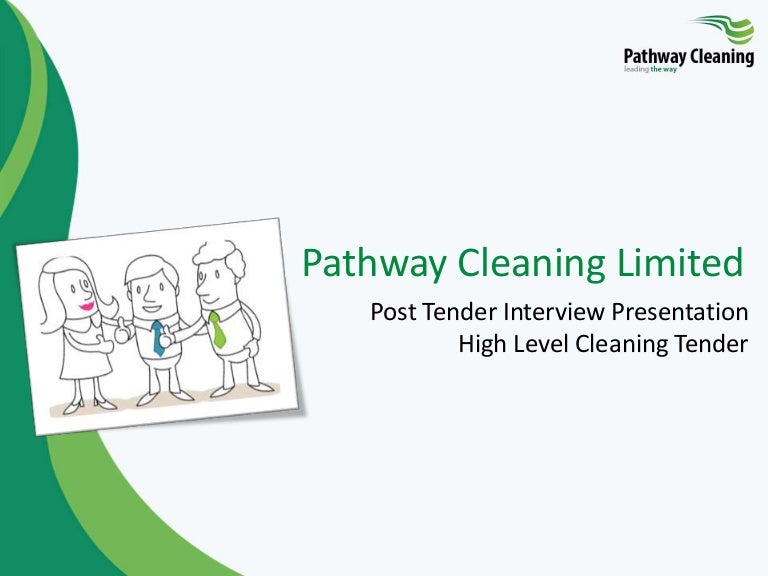 Pathway Cleaning Limited High Quality Cleaning Tenders