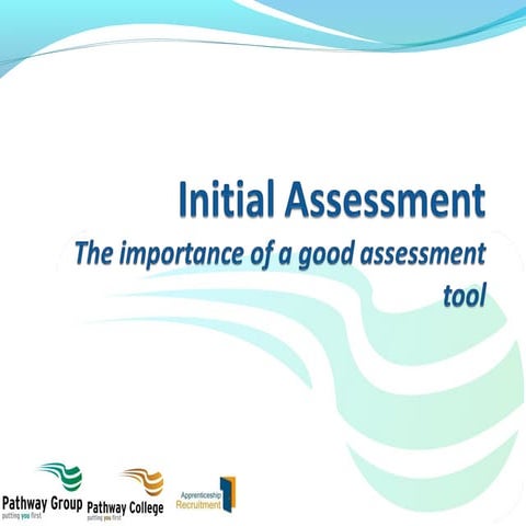 Pathway pp   initial assessments