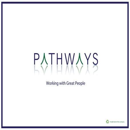 PATHWAYS Corporate Profile