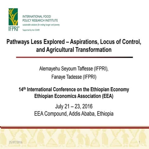 Pathways Less Explored – Aspirations, Locus of Control, and Agricultural Tran...