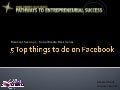 Top 5 Things to do on Facebook
