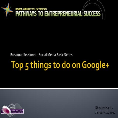 Top 5 Things To Do on Google+