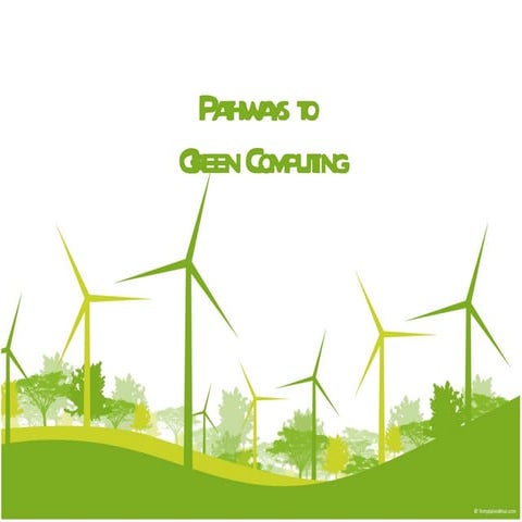 Pathways to green computing2