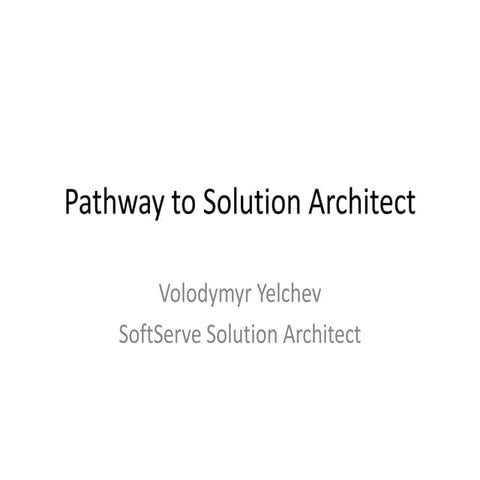 Pathway to solution architect