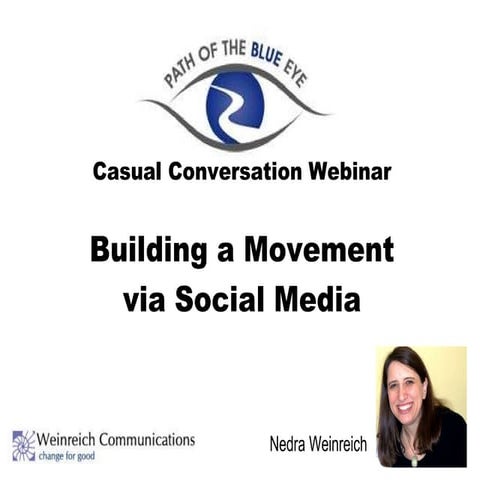 Building Movements with Social Media