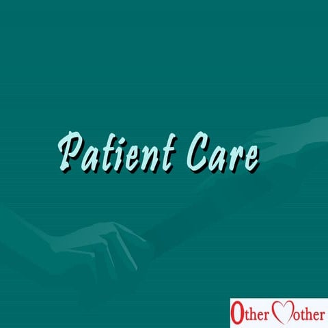 Patient care 