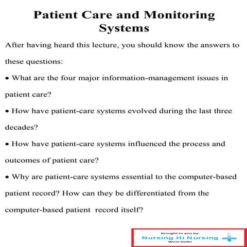 Patient care and monitoring systems