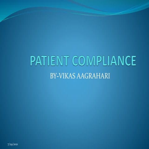 Patient compliance