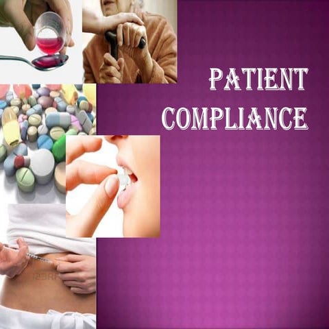 Patient compliance