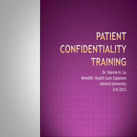 Patient confidentiality training