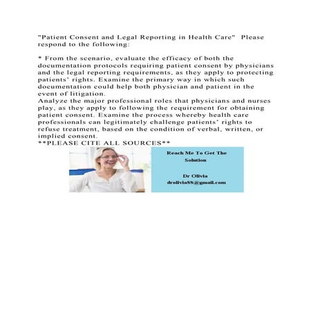 Patient Consent And Legal Reporting In Health Care Please Respond docx Patient Consent And Legal Reporting In Health Care Please Respond docx