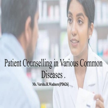 Patient Counselling in Various Common Diseases 
