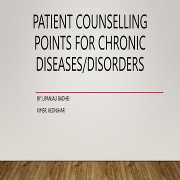 PATIENT COUNSELLING POINTS FOR CHRONIC DISEASES.pptx