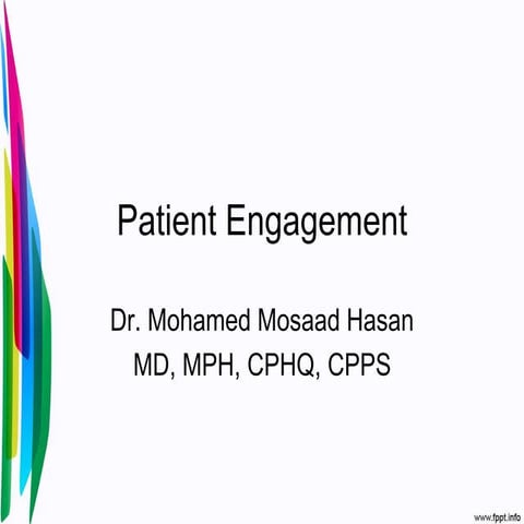 Patient engagement