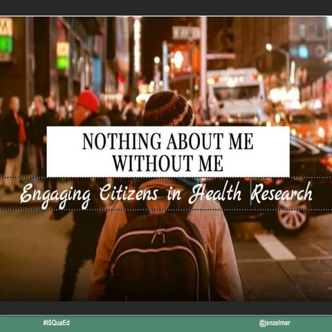 Patient Engagement in Research: ISQua webinar July 2016