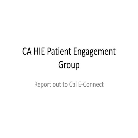 Patient engagement report for California