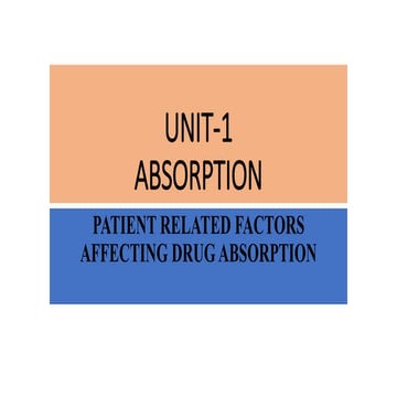 patient FACTORS INFLUENCING DRUG ABSORPTION.pptx