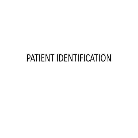 patient identification.pptx