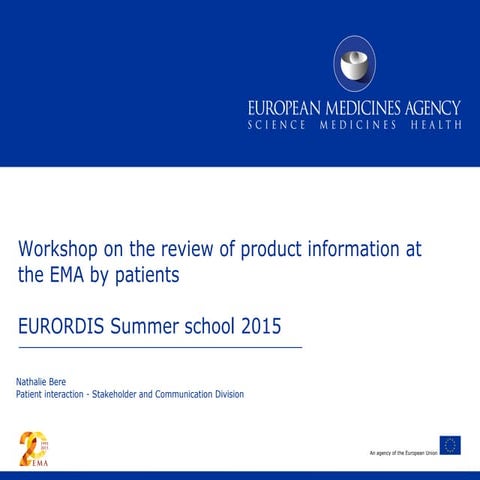 Patient interaction with the EMA