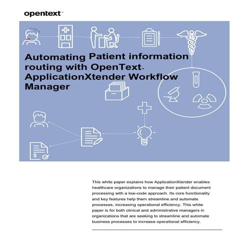 Automating Patient Management with ApplicationXtender Workflow