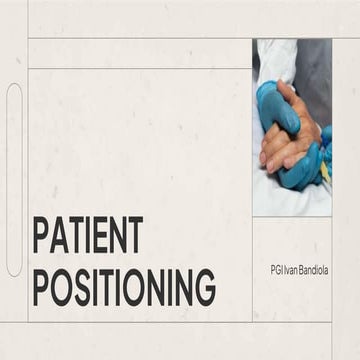 Patient Positioning - Anesthesia, position