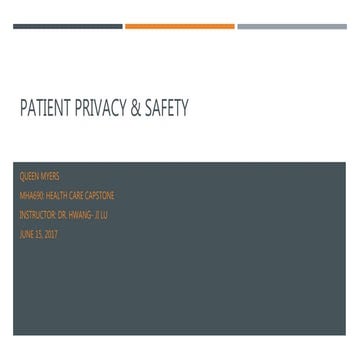 Patient Privacy and Safety in Healthcare