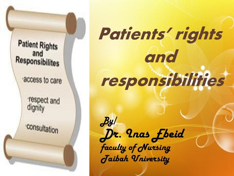 Patient rights and responsibilities