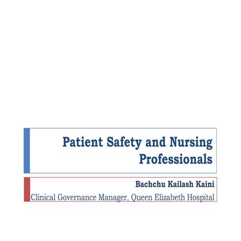 Patient Safety and Nursing Professional